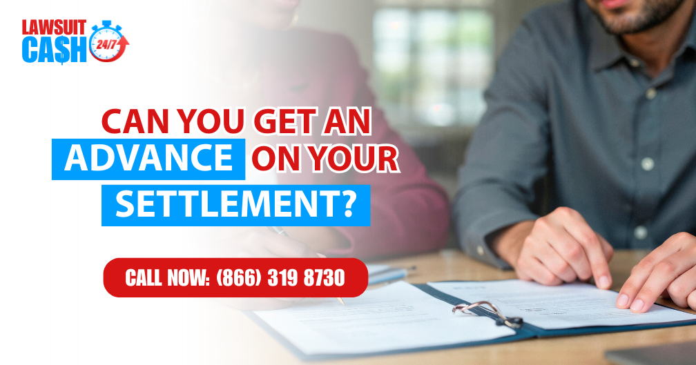 Can You Get an Advance on Your Settlement