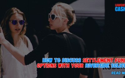 Settlement Funding Options in Riverside: How to Talk to Your Solicitor About Legal Funding