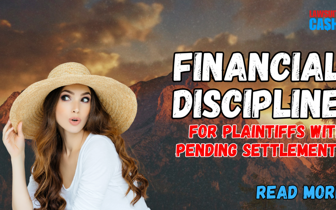 Smart Money Management During Lawsuit Settlement: How California Plaintiffs Can Stay Financially Stable