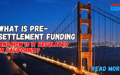 Pre Settlement Funding Laws California: What Most Plaintiffs Get Wrong (And How to Avoid Costly Mistakes)